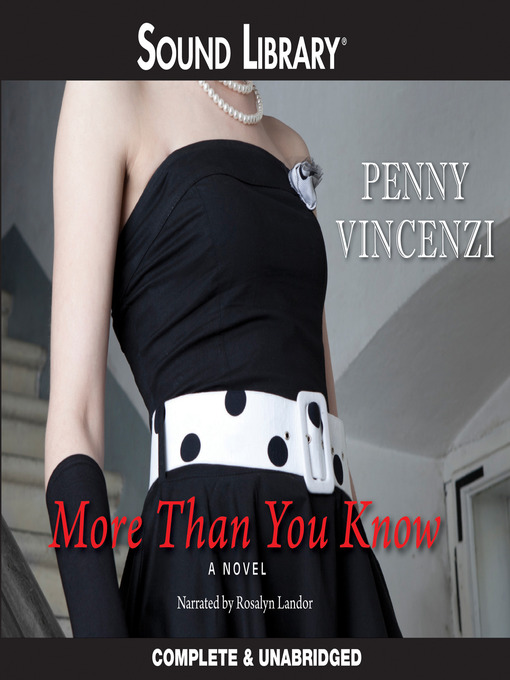 Title details for More Than You Know by Penny Vincenzi - Available